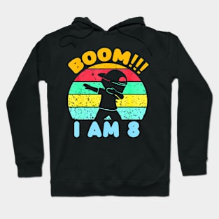 Boom I'M 8 Years Old 8Th Birthday Party Dabbing For Kids Boy Hoodie